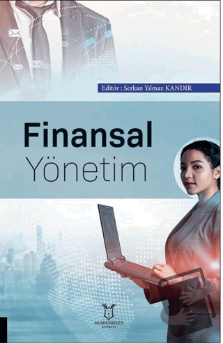 Finansal Yönetim - Kolektif - Akademisyen Kitabevi - Fiyatı - Yorumlar