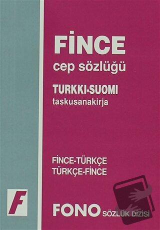 Fince / Türkçe - Türkçe / Fince Cep Sözlüğü - Kolektif - Fono Yayınlar