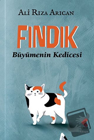 Fındık - Büyümenin Kedicesi - Ali Rıza Arıcan - Klaros Yayınları - Fiy