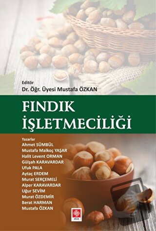 Fındık İşletmeciliği - Ahmet Sümbül - Ekin Basım Yayın - Fiyatı - Yoru