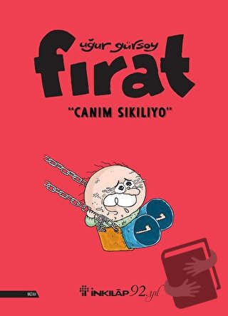 Fırat - Canım Sıkılıyo - Uğur Gürsoy - İnkılap Kitabevi - Fiyatı - Yor