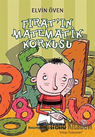 Fırat’ın Matematik Korkusu - Elvin Öven - Sia Kitap - Fiyatı - Yorumla