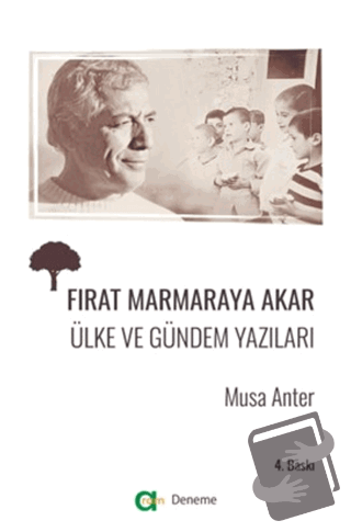 Fırat Marmaraya Akar - Ülke ve Gündem Yazıları - Musa Anter - Aram Yay