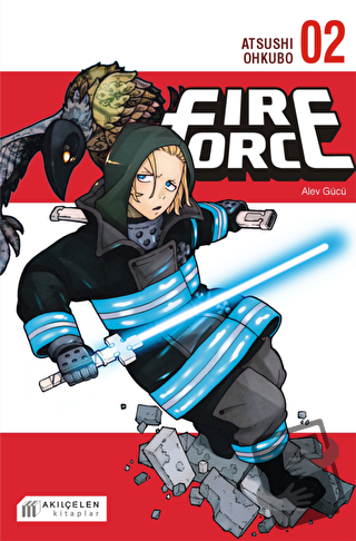 Fire Force Alev Gücü 2. Cilt - Atsushi Ohkubo - Akıl Çelen Kitaplar - 