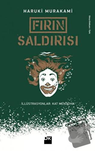 Fırın Saldırısı (Ciltli) - Haruki Murakami - Doğan Kitap - Fiyatı - Yo