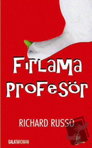 Fırlama Profesör - Richard Russo - Galata Yayıncılık - Fiyatı - Yoruml