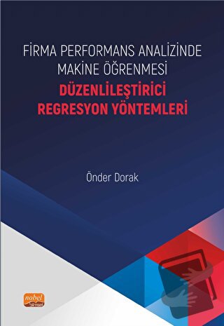 Firma Performans Analizinde Makine Öğrenmesi - Düzenlileştirici Regres