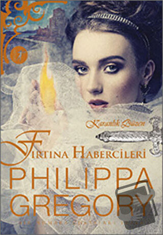 Fırtına Habercileri - Philippa Gregory - Artemis Yayınları - Fiyatı - 