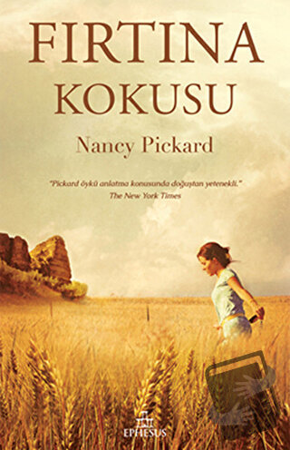 Fırtına Kokusu (Ciltli) - Nancy Pickard - Ephesus Yayınları - Fiyatı -