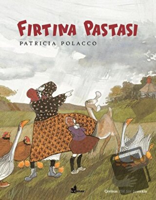 Fırtına Pastası - Patricia Polacco - Çınar Yayınları - Fiyatı - Yoruml