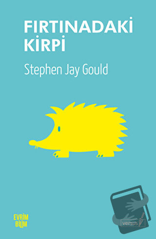 Fırtınadaki Kirpi - Stephen Jay Gould - Versus Kitap Yayınları - Fiyat