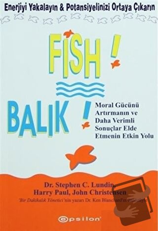 Fish! - Balık (Ciltli) - Harry Paul Carey - Epsilon Yayınevi - Fiyatı 