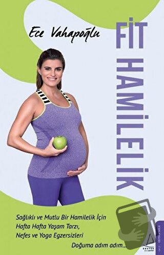 Fit Hamilelik - Ece Vahapoğlu - Destek Yayınları - Fiyatı - Yorumları 