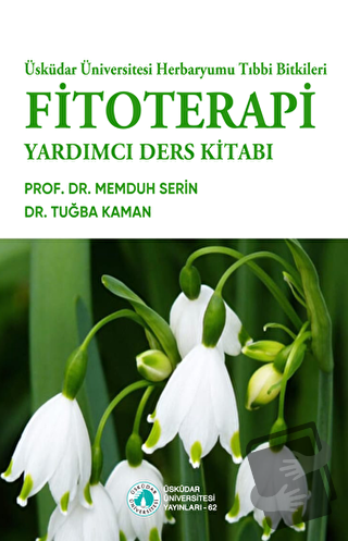 Fitoterapi Yardımcı Ders Kitabı - Memduh Serin - Üsküdar Üniversitesi 