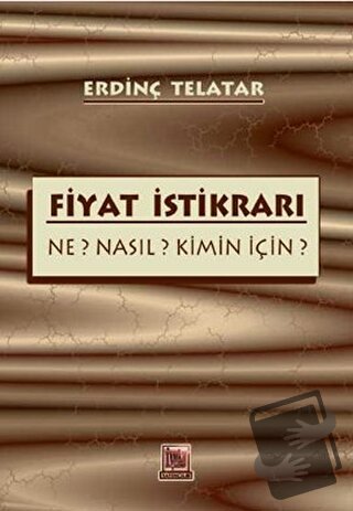 Fiyat İstikrarı - Erdinç Telatar - İmaj Yayıncılık - Fiyatı - Yorumlar