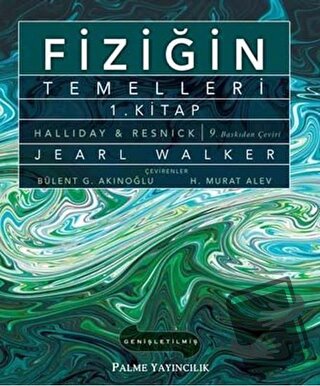 Fiziğin Temelleri 1. Kitap - Jearl Walker - Palme Yayıncılık - Fiyatı 