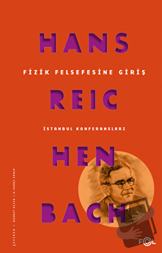 Fizik Felsefesine Giriş - Hans Reichenbach - Fol Kitap - Fiyatı - Yoru