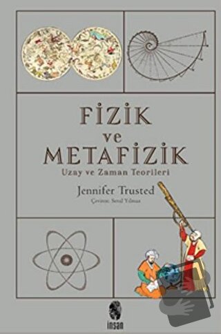 Fizik ve Metafizik - Jennifer Trusted - İnsan Yayınları - Fiyatı - Yor