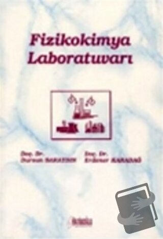 Fizikokimya Laboratuvarı - Dursun Saraydın - Hatiboğlu Yayınları - Fiy