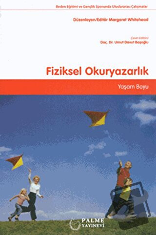 Fiziksel Okuryazarlık - Margaret Whitehead - Palme Yayıncılık - Fiyatı