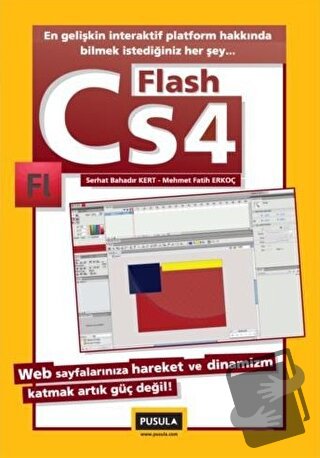 Flash CS4 - Mehmet Fatih Erkoç - Pusula Yayıncılık - Fiyatı - Yorumlar