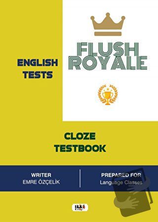 Flush Royale Cloze Test - Emre Özçelik - Tilki Kitap - Fiyatı - Yoruml