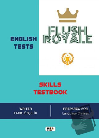 Flush Royale: Skills Testbook - Emre Özçelik - Tilki Kitap - Fiyatı - 