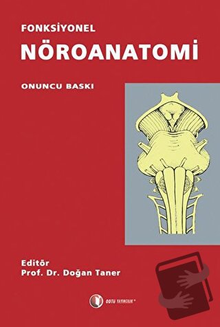 Fonksiyonel Nöroanatomi - Doğan Taner - ODTÜ Geliştirme Vakfı Yayıncıl