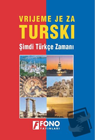 Fono Boşnaklar İçin Türkçe Kitabı - Verijeme Je Za Turski - Deniz Meri