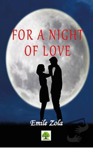 For a Night of Love - Emile Zola - Platanus Publishing - Fiyatı - Yoru