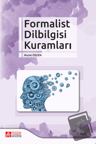 Formalist Dilbilgisi Kuramları - Murat Özgen - Pegem Akademi Yayıncılı