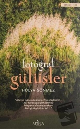 Fotoğraf Gülüşler - Hülya Sönmez - Mola Kitap - Fiyatı - Yorumları - S