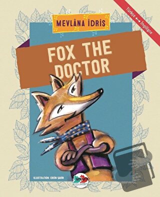 Fox The Doctor - Mevlana İdris - Vak Vak Yayınları - Fiyatı - Yorumlar