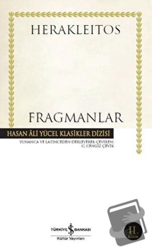 Fragmanlar - Herakleitos - İş Bankası Kültür Yayınları - Fiyatı - Yoru