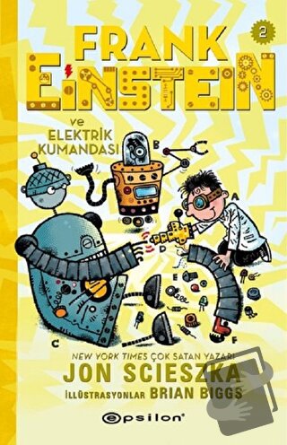 Frank Einstein ve Elektrik Kumandası - 2 (Ciltli) - Jon Scieszka - Eps