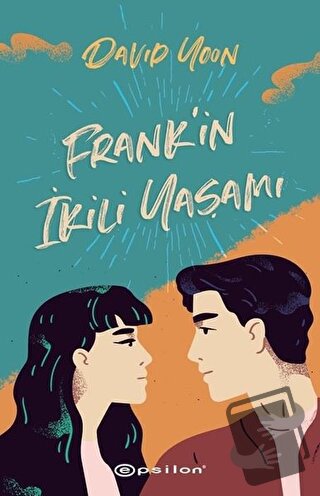 Frank’in İkili Yaşamı (Ciltli) - David Yoon - Epsilon Yayınevi - Fiyat