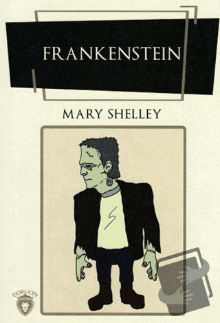 Frankenstein (İngilizce Roman) - Mary Shelley - Dorlion Yayınları - Fi