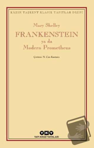 Frankenstein Ya Da Modern Prometheus - Mary Shelley - Yapı Kredi Yayın