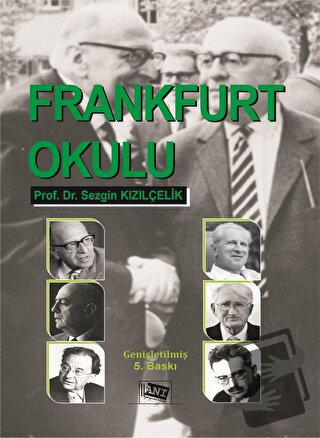 Frankfurt Okulu - Kolektif - Anı Yayıncılık - Fiyatı - Yorumları - Sat