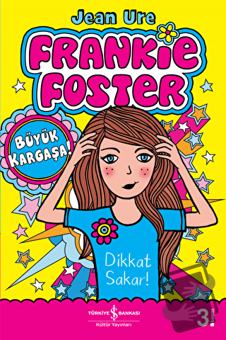 Frankie Foster - Büyük Kargaşa - Jean Ure - İş Bankası Kültür Yayınlar