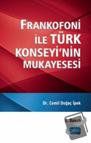 Frankofoni ile Türk Konseyi’nin Mukayesesi - Cemil Doğaç İpek - Nobel 