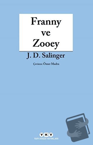 Franny ve Zooey - Jerome David Salinger - Yapı Kredi Yayınları - Fiyat