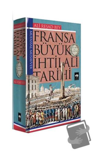 Fransa Büyük İhtilali Tarihi - Ali Reşad Bey - Ötüken Neşriyat - Fiyat