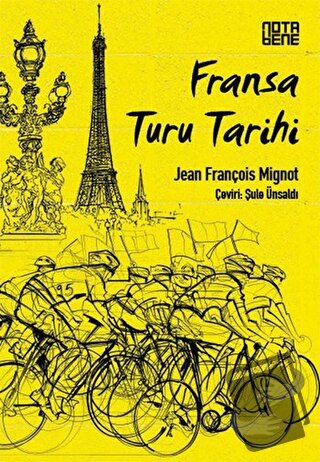 Fransa Turu Tarihi - Jean François Mignot - Nota Bene Yayınları - Fiya