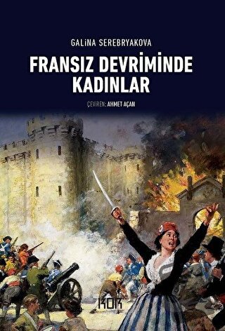 Fransız Devriminde Kadınlar - Galina Serebryakova - Kor Kitap - Fiyatı