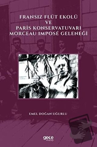 Fransız Flüt Ekolü ve Paris Konservatuvarı Morceau Impose Geleneği - E