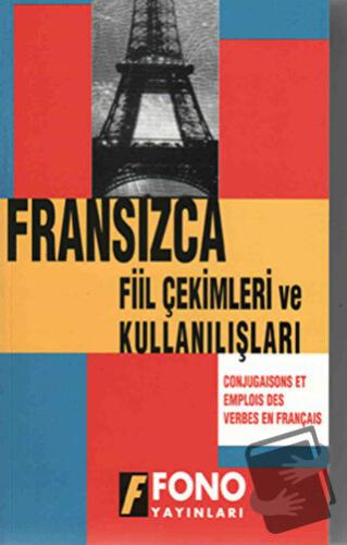 Fransızca Fiil Çekimler ve Kullanılışları - Aydın Karaahmetoğlu - Fono