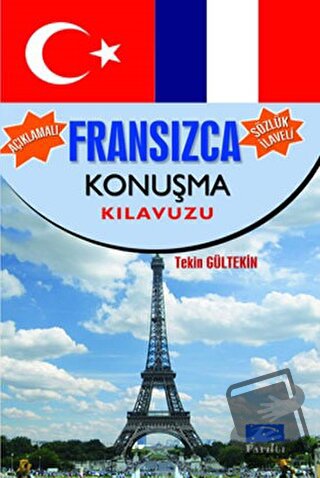 Fransızca Konuşma Kılavuzu - Tekin Gültekin - Parıltı Yayınları - Fiya