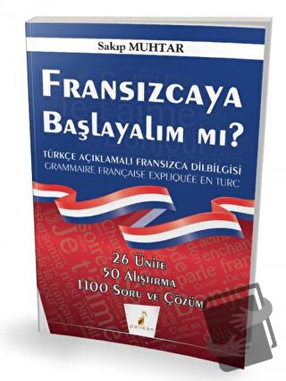 Fransızcaya Başlayalım mı? - Sakıp Muhtar - Pelikan Tıp Teknik Yayıncı