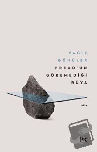 Freud’un Göremediği Rüya - Yağız Gönüler - Profil Kitap - Fiyatı - Yor